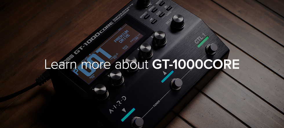 Learn more about GT-1000CORE
