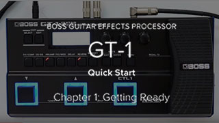 GT-1 Quick Start