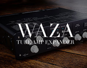 WAZA Tube Amp Expander